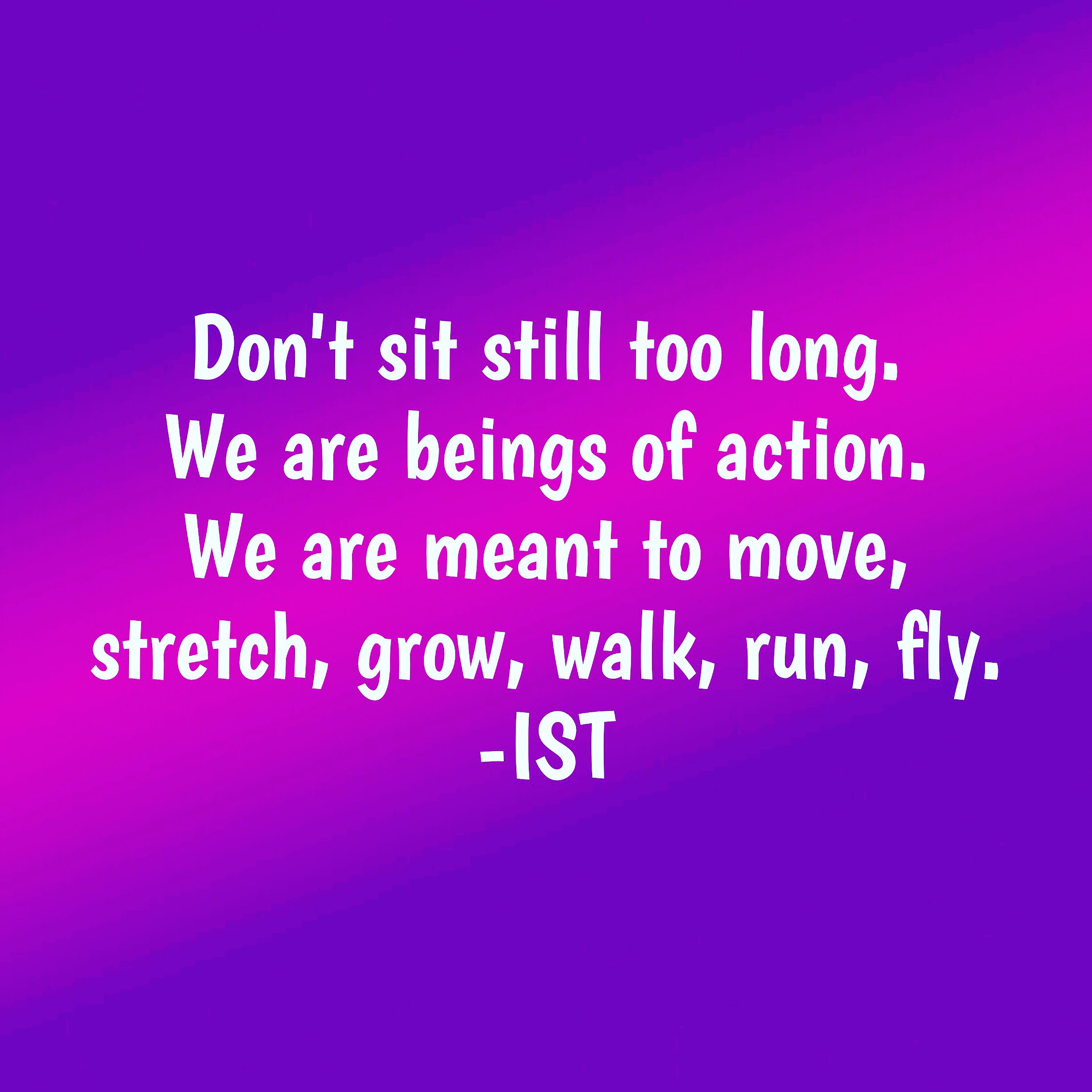 Keep moving