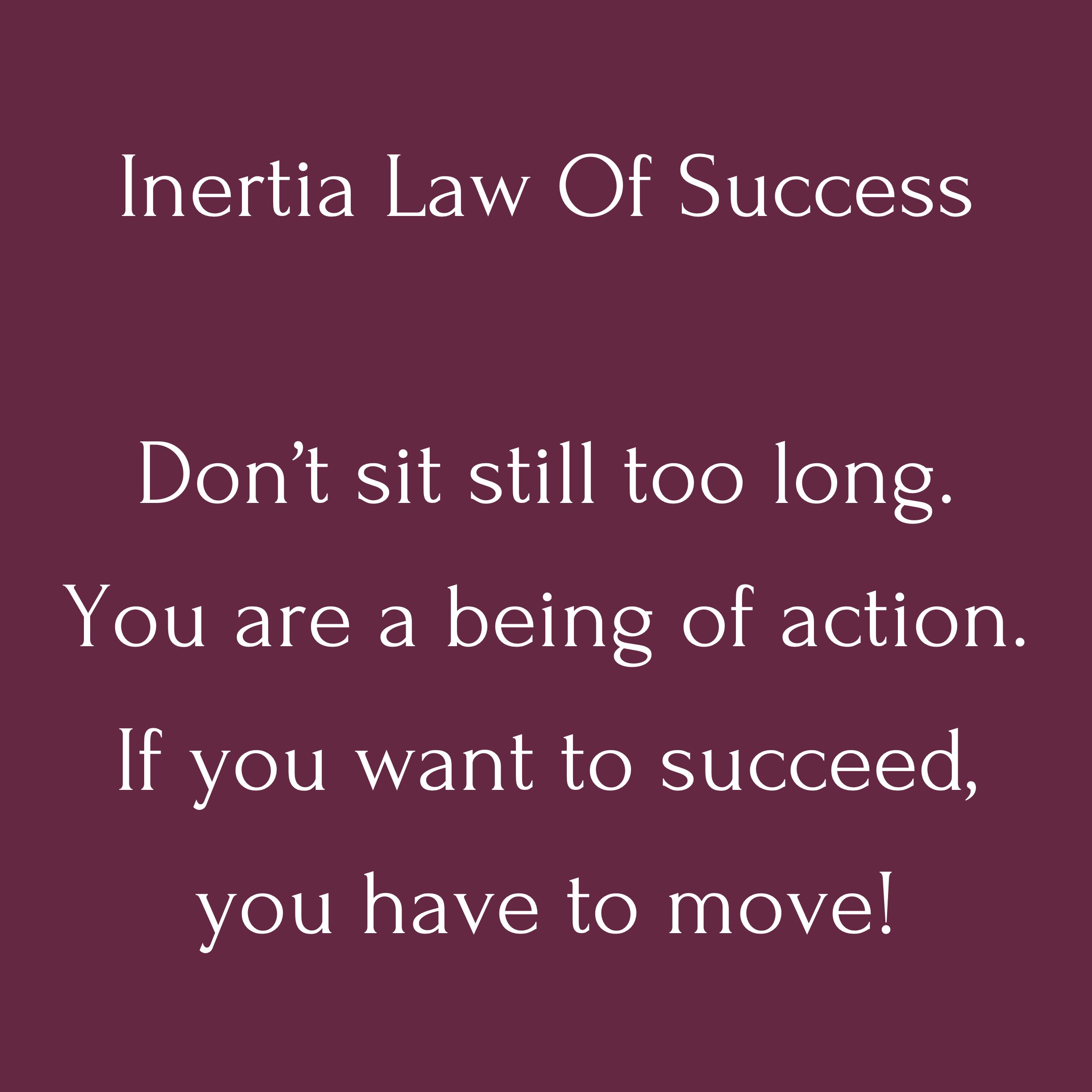 Inertia law success