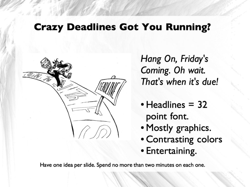 speak from within crazy deadline image powerpoint slide sample