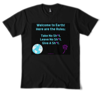 welcome to earth. here are the rules tshirt image