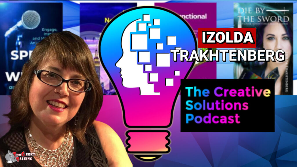 graphic showing izolda, her book covers, logo, and the name of the creative solutions podcast